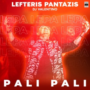 Lefteris Pantazis的專輯Pali Pali (Remix)