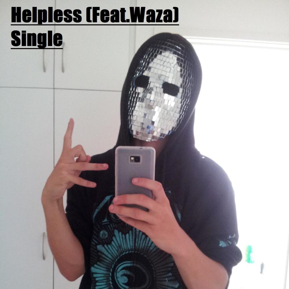 Helpless (Feat. Waza) (Demo Version) (其他)