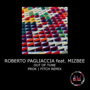 MizBee的专辑Out of Tune (Prok & Fitch Remix)