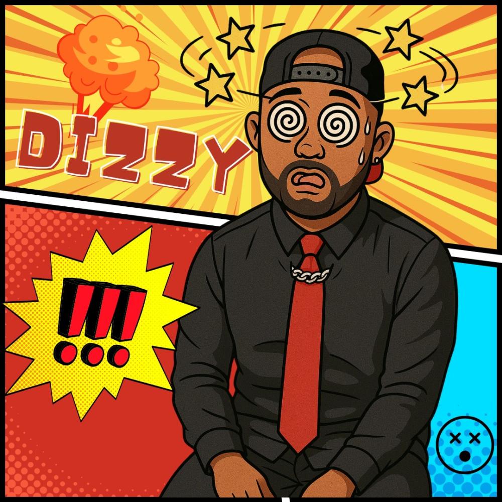 Dizzy (Explicit)