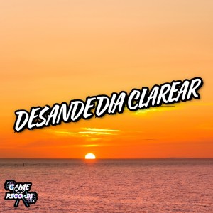 收聽DJ IBIAQUI的Desande Dia Clarear (Explicit)歌詞歌曲