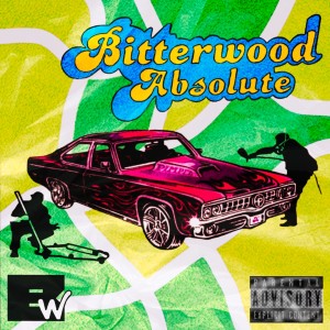 Album Absolute (Explicit) from Bitterwood