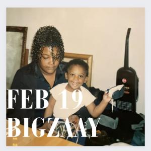 Big Zaay的專輯February 19 (Explicit)