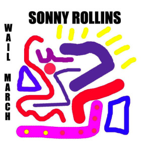 ดาวน์โหลดและฟังเพลง Ba Lue Bolivar Ba Blues Are พร้อมเนื้อเพลงจาก Sonny Rollins