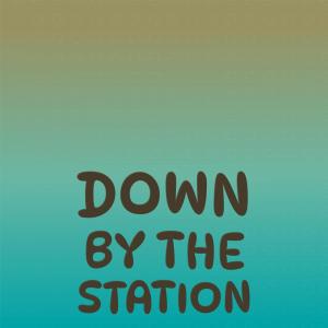 收聽Four Preps的Down By The Station歌詞歌曲
