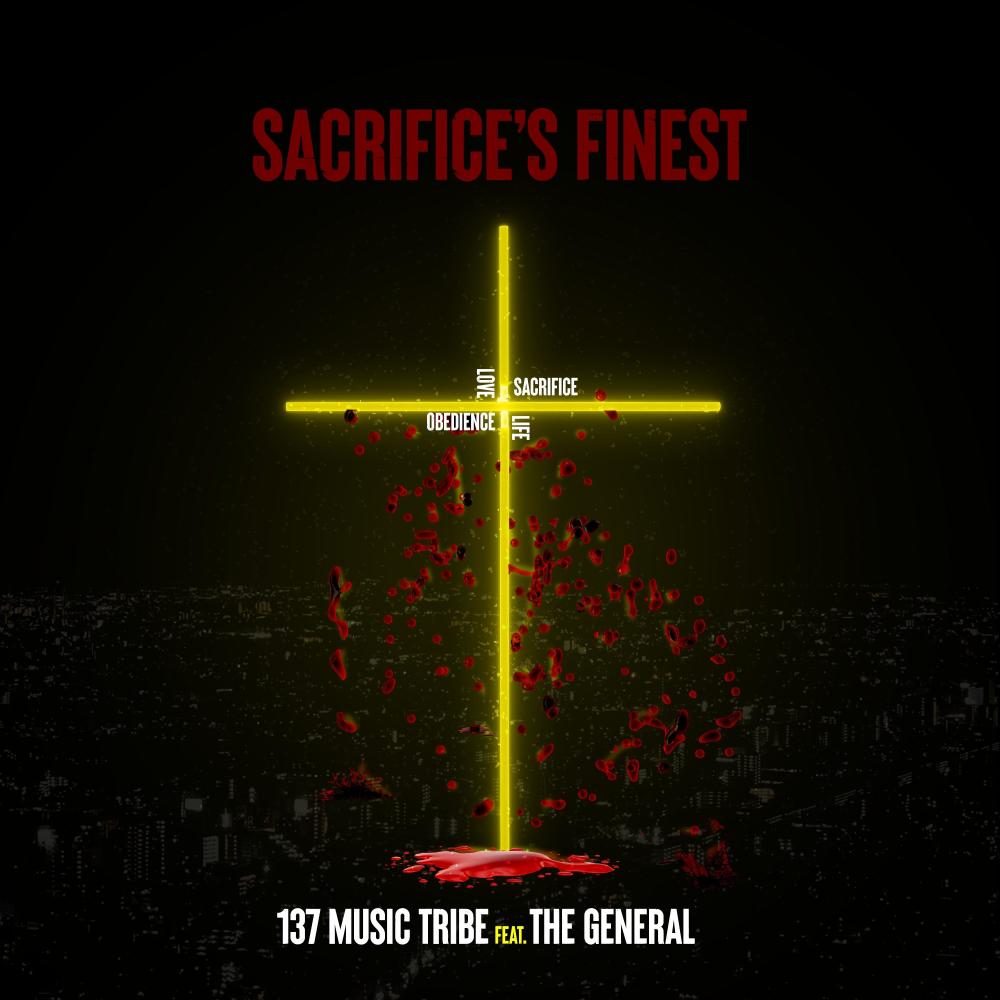 Sacrifice's Finest (feat. The General)