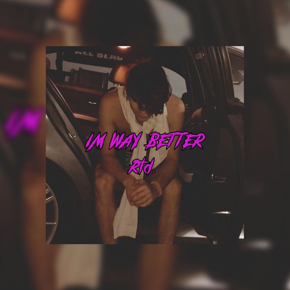Im Way Better (feat. Stoney Jai) (Explicit)