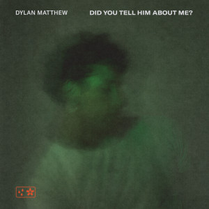 Did You Tell Him About Me? (Explicit)