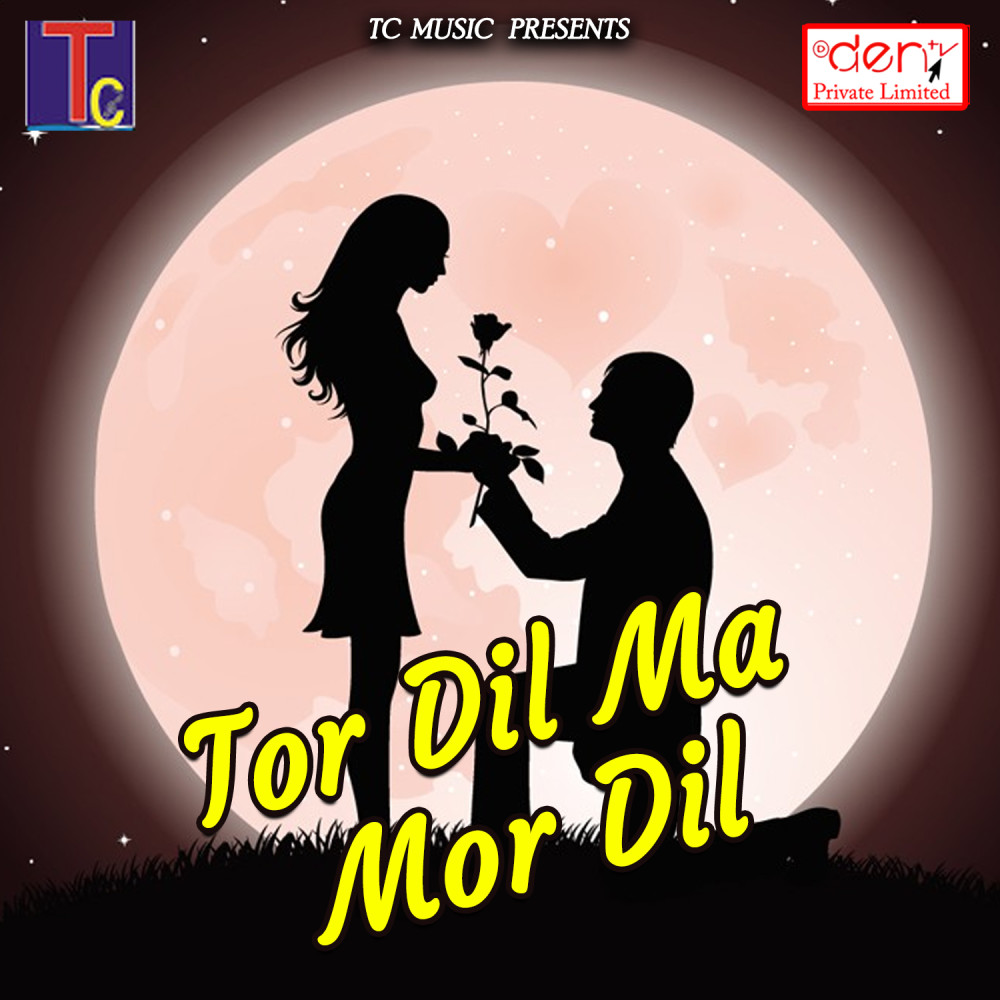 Tor Dil Ma Mor Dil