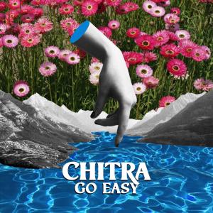 Chitra的专辑Go Easy