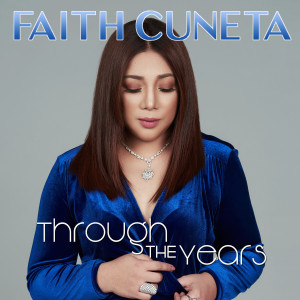 Faith Cuneta的專輯Through The Years