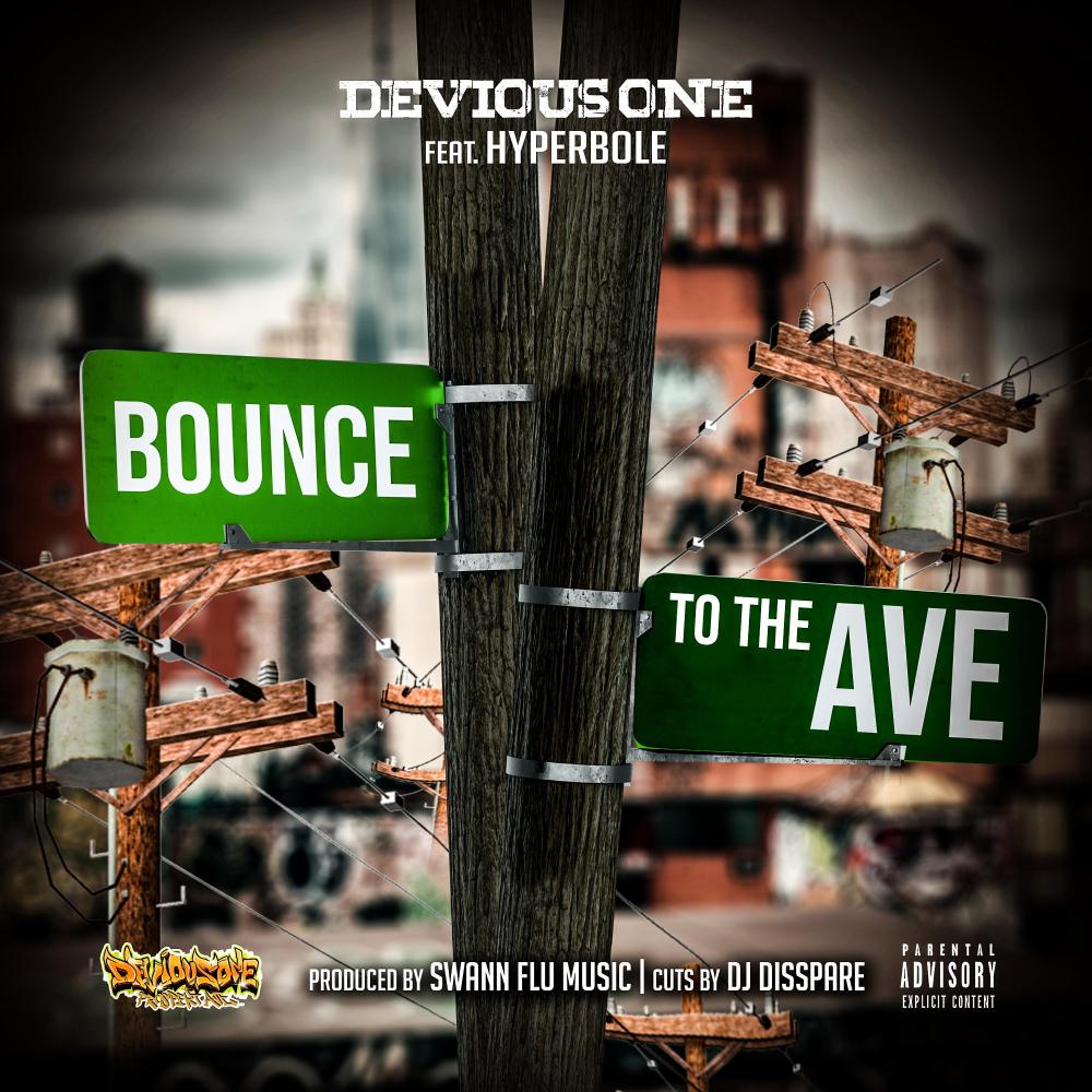 Bounce To The Ave. (feat. Hyperbole, DJ Disspare & Swann|Explicit)