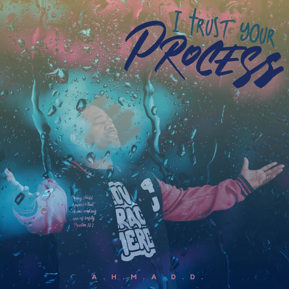 I Trust Your Process