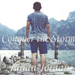 Album Conquer the Storm oleh Julian Jordan