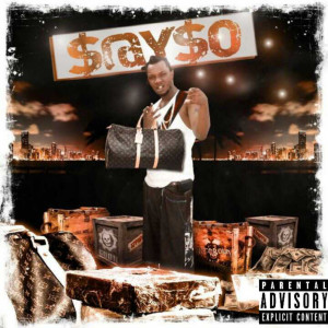 收听Sayso的Come and Go (Explicit)歌词歌曲