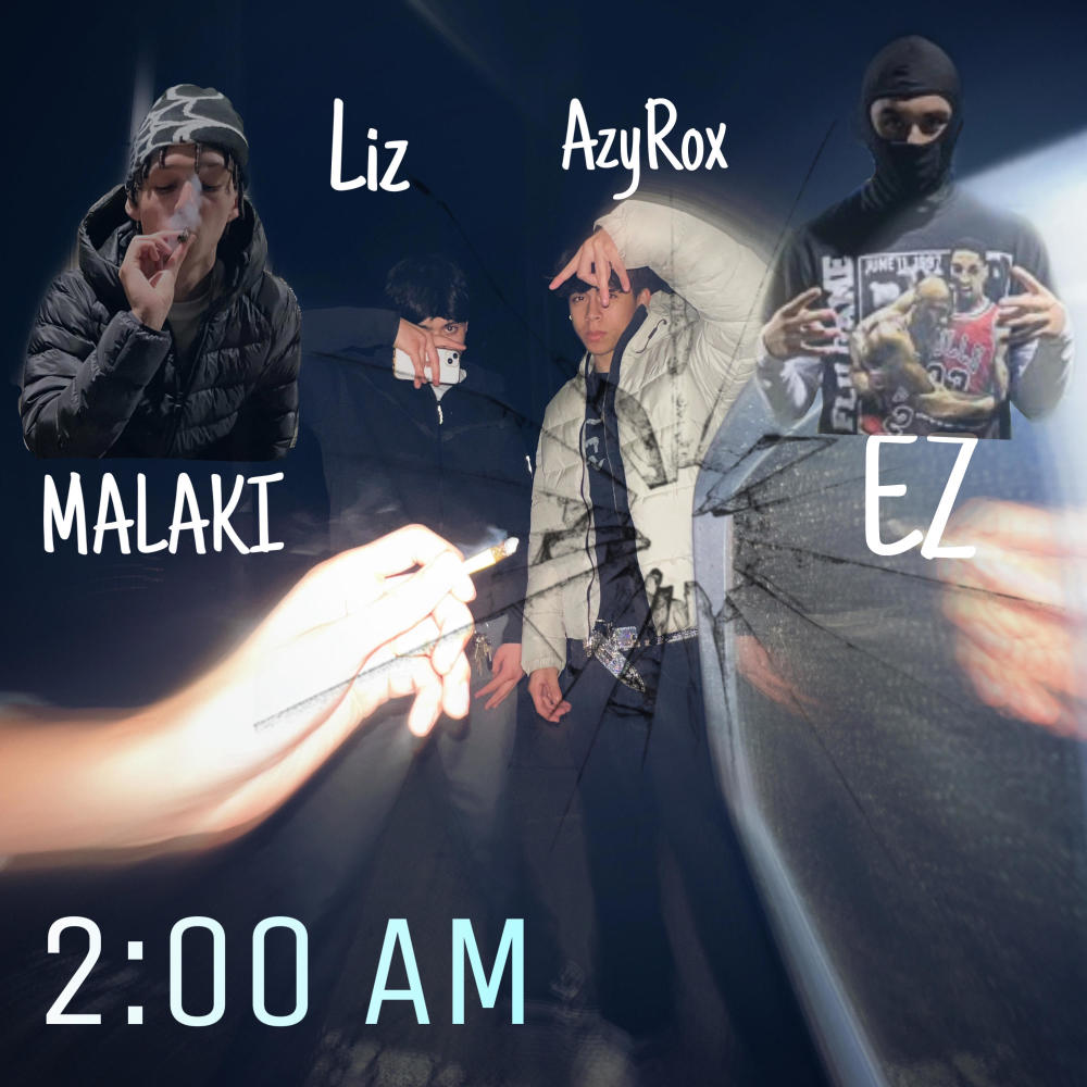 2AM (John Jones) (feat. Malaki, Liz & Ernesto) (Explicit)