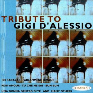 A Tribute To Gigi D'Alessio