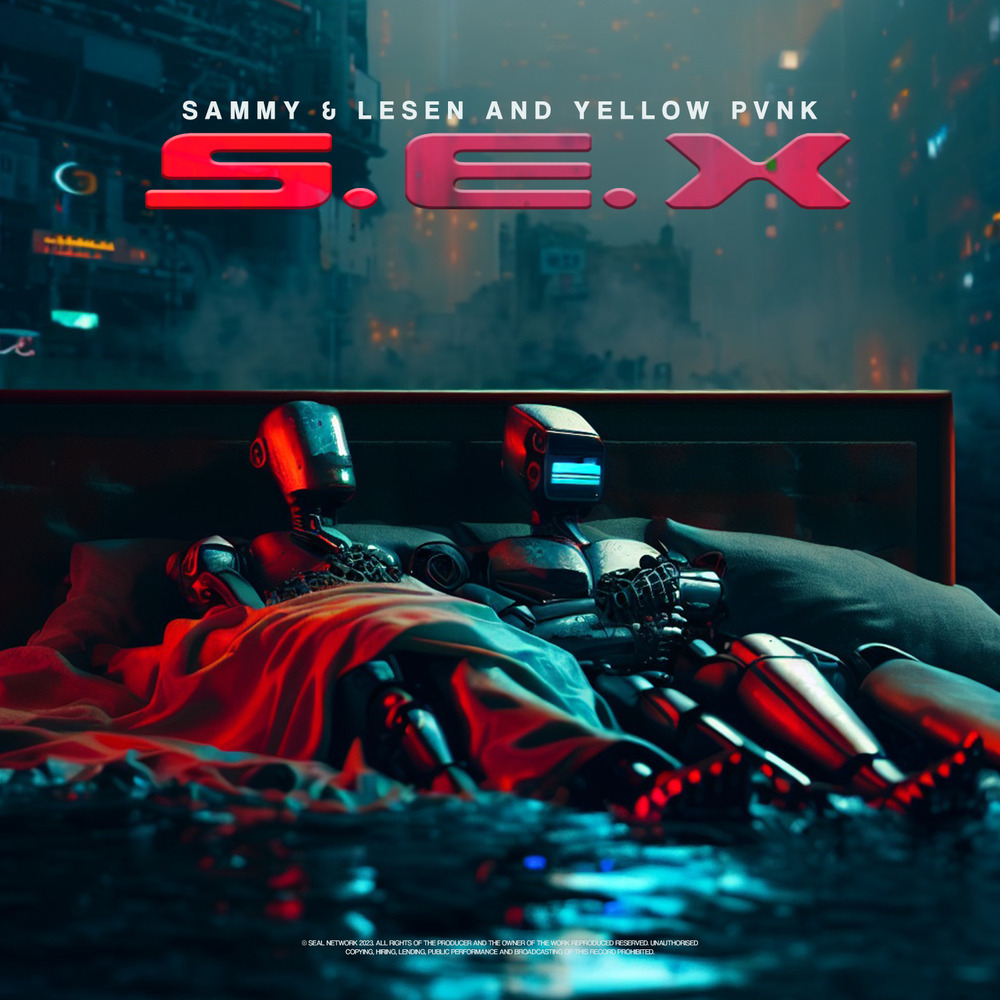 S.E.X. (Extended Mix|Explicit)