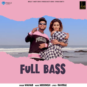 Dengarkan Full Bass lagu dari Wahab dengan lirik