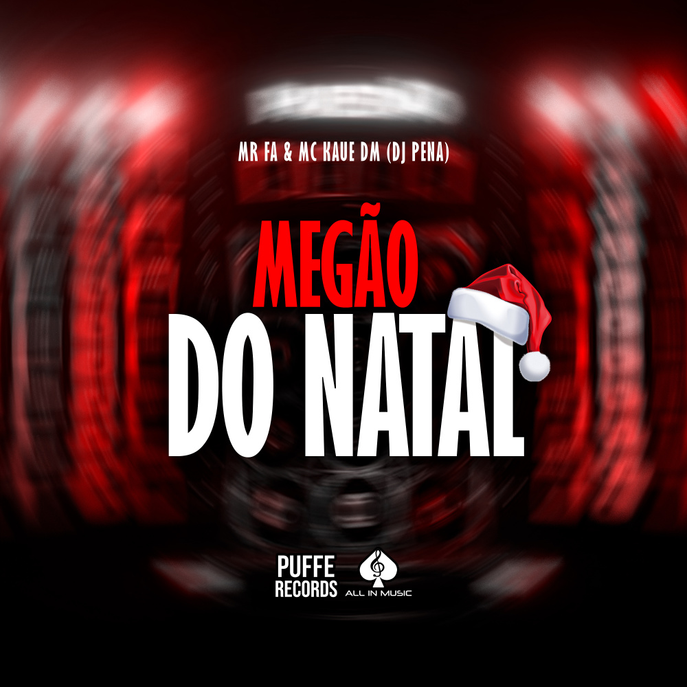 Megão do Natal (Explicit)