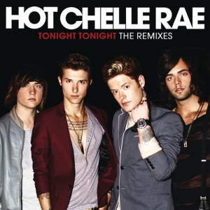 收聽Hot Chelle Rae的Tonight Tonight (Riddler Remix)歌詞歌曲