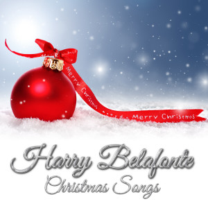 收聽Harry Belafonte的The Twelve Days of Christmas歌詞歌曲