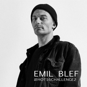 ดาวน์โหลดและฟังเพลง #Hot16Challenge2 พร้อมเนื้อเพลงจาก Emil Blef