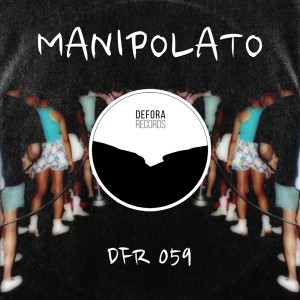收聽Manipolato的Take Your Time (A65 Club Mix)歌詞歌曲