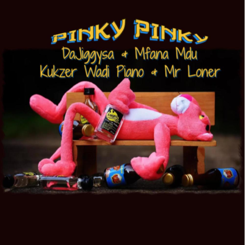 Pinky Pinky (feat. Kukzer Wadi Piano & Mr Loner)