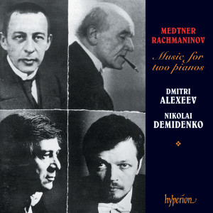 Dmitri Alexeev的專輯Medtner & Rachmaninoff: Music for 2 Pianos