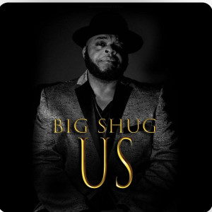 อัลบัม Us ศิลปิน Big Shug