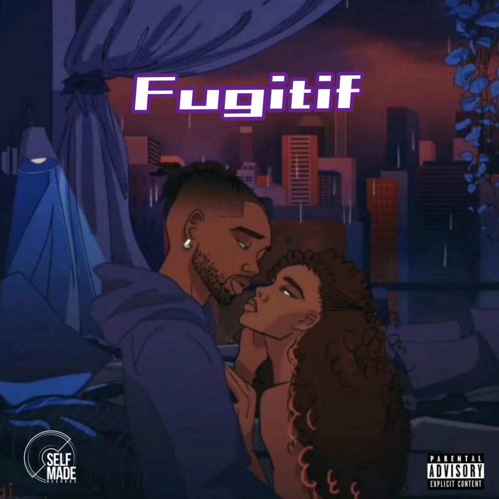 Fugitif (Explicit)