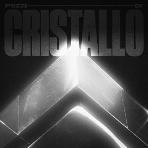 Xela Baby的专辑PEZZI DI CRISTALLO (feat. Xela Baby)