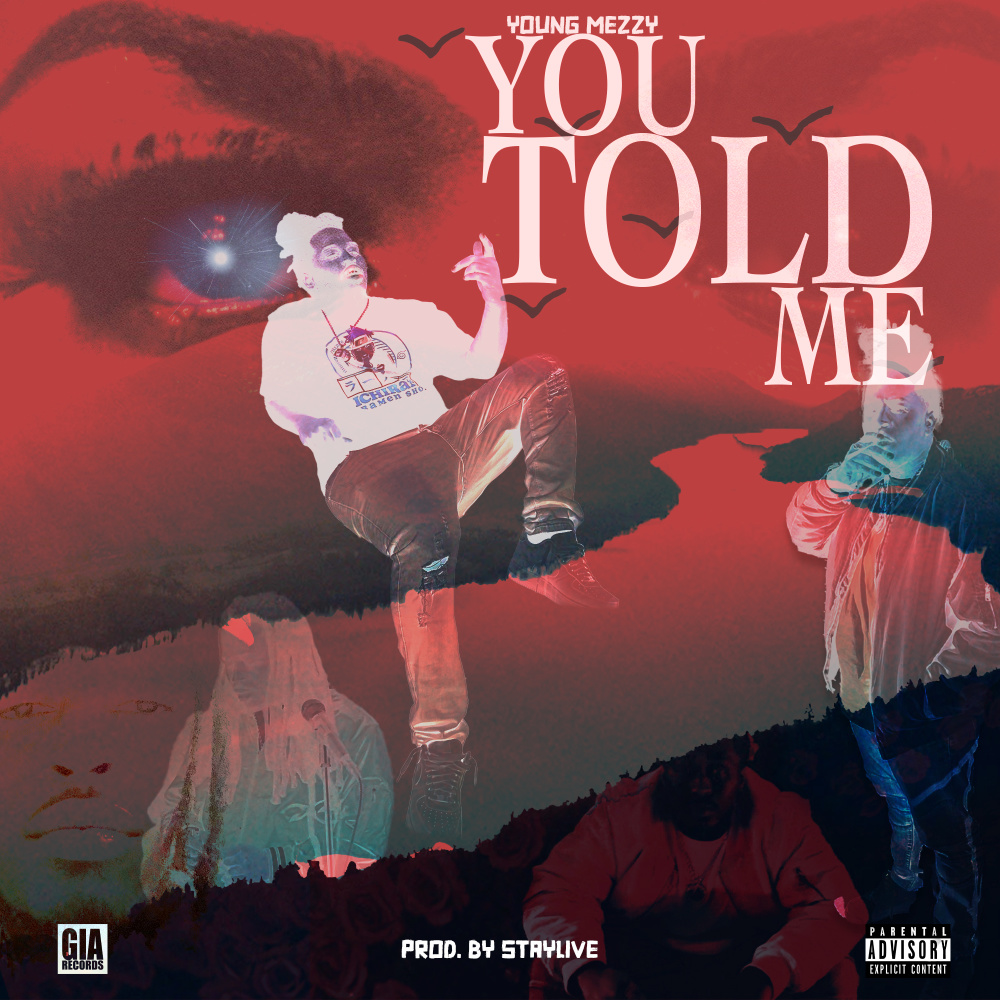 You Told Me (Explicit)