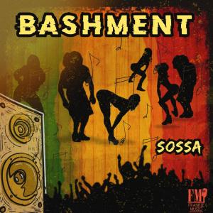 Sossa的專輯Bashment (Explicit)