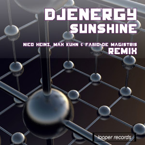 Dengarkan lagu Sunshine (Nico Heinz, Max Kuhn & Fabio De Magistris Radio Edit) nyanyian DJEnergy dengan lirik