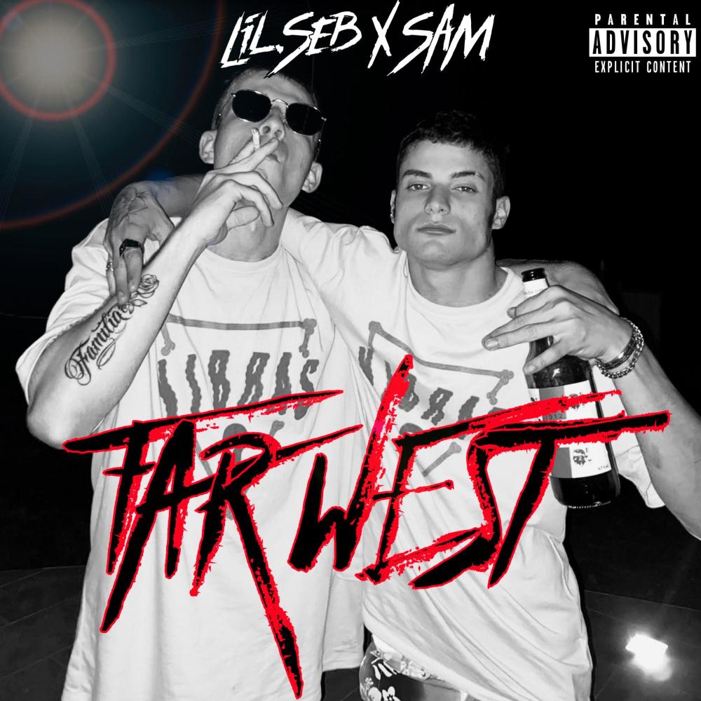 Far West (feat. S4M) (Explicit)