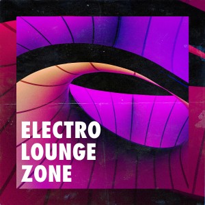 Electro Lounge Zone