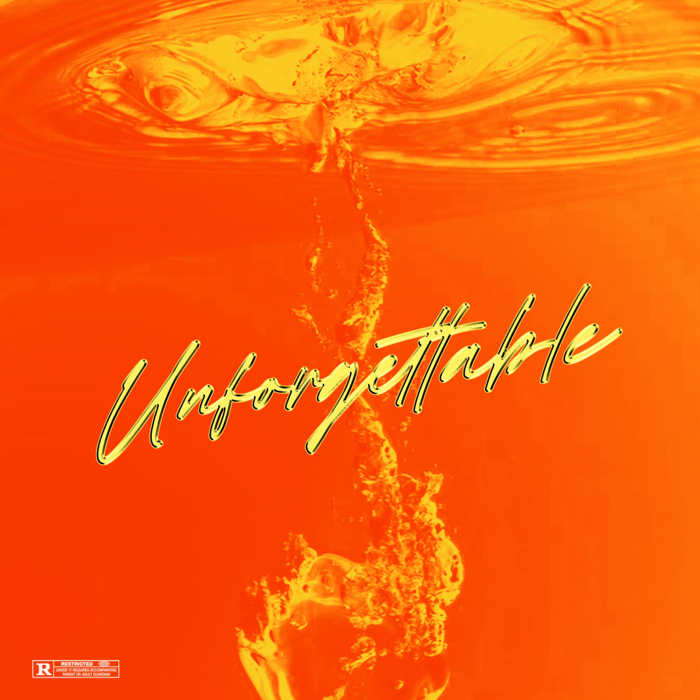 Unforgettable (Explicit)