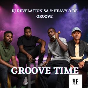 DJ Revelation SA的專輯GROOVE TIME (WITH HEAVY & DE GROOVE)