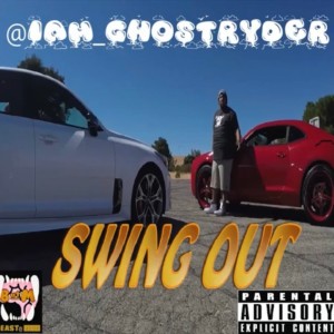 收聽iam_Ghostryder的Swing Out (Explicit)歌詞歌曲