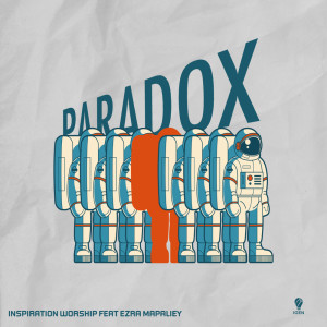 อัลบัม Paradox ศิลปิน Inspiration Worship