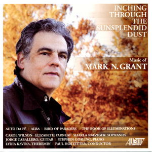 Sharla Nafziger的專輯Mark N. Grant: Inching Through the Sunsplendid Dust