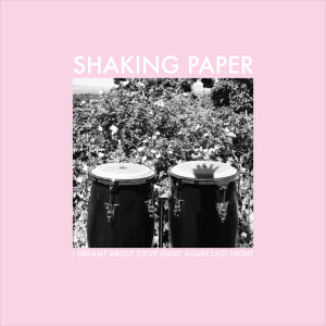ดาวน์โหลดและฟังเพลง I Dreamt About Steve Gadd Again Last Night พร้อมเนื้อเพลงจาก Shaking Paper