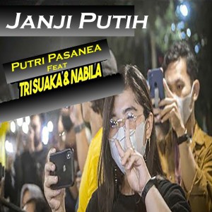Putry Pasanea的專輯Janji Putih (Live)