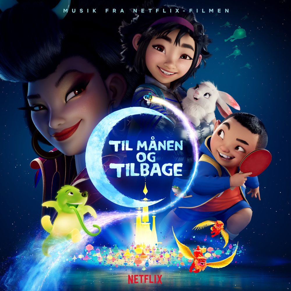 Om lidt er jeg på vej (fra Netflix-filmen "Til månen og tilbage")
