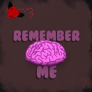 AXYL的專輯Remember Me (feat. ELIJAH KYLE & AXYL) (Explicit)