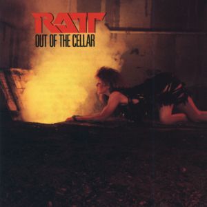 Ratt的專輯Out Of The Cellar