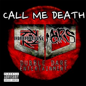 Dubble Dare Ent的專輯Call Me Death (Explicit)