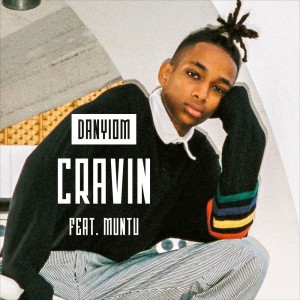 Danyiom的專輯Cravin